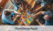 Familienurlaub: Sport, Spiel, Spaß zu jeder Jahreszeit, bei jedem Wetter!